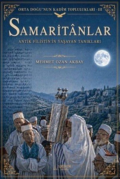 Samaritanlar - Orta Doğu'nun Kadim Toplulukları 3 | Serüven Yayınevi (İnce Kapak) - Resim 1