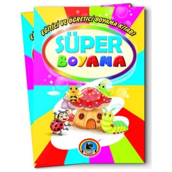 Süper Boyama - Eğitici ve Öğretici Boyama Kitabı