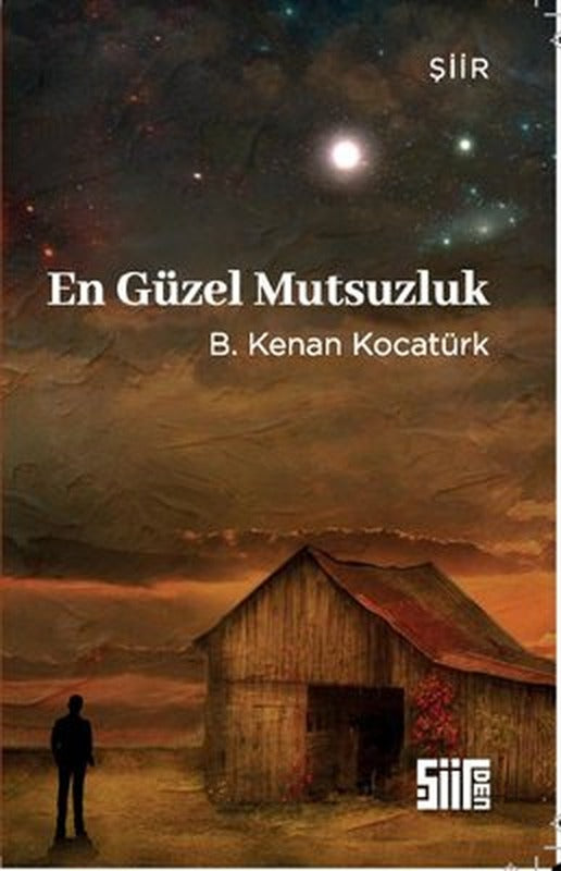 En Güzel Mutsuzluk | Şiirden Yayınları (İnce Kapak )