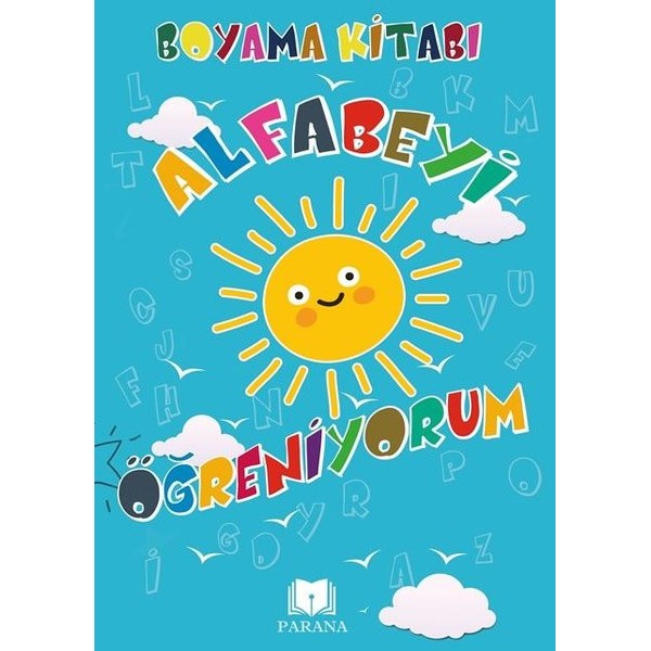 Alfabeyi Öğreniyorum-Boyama Kitabı | Parana
