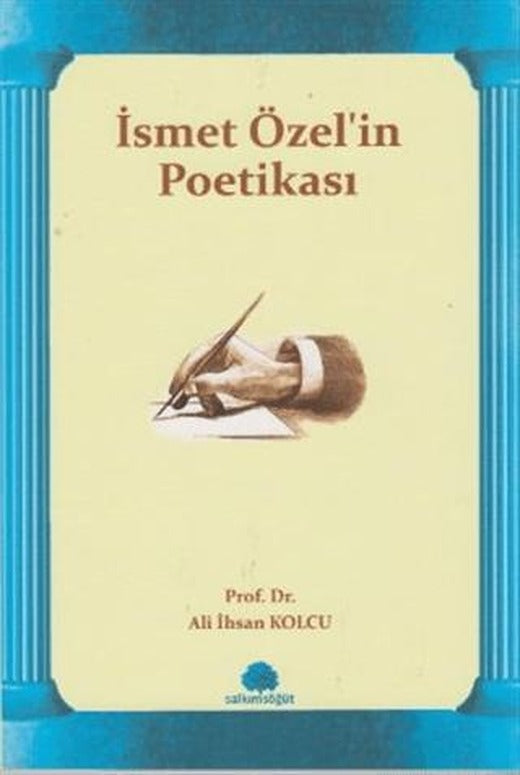 İsmet Özel’in Poetikası