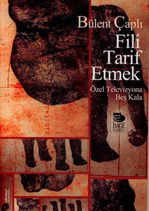 Fili Tarif Etmek | İmge Kitabevi