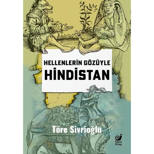 Hellenlerin Gözüyle Hindistan | Sakin Kitap (İnce Kapak)