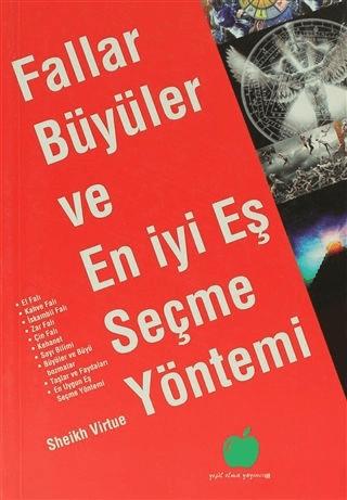 Fallar, Büyüler ve En İyi Eş Seçme Yöntemi | Yeşil Elma Yayıncılık (Ciltsiz) - Resim 1