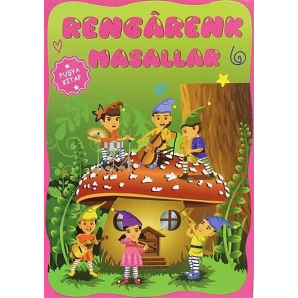 Rengarenk Masallar - Fuşya Kitap | Koloni Çocuk (Ciltsiz)