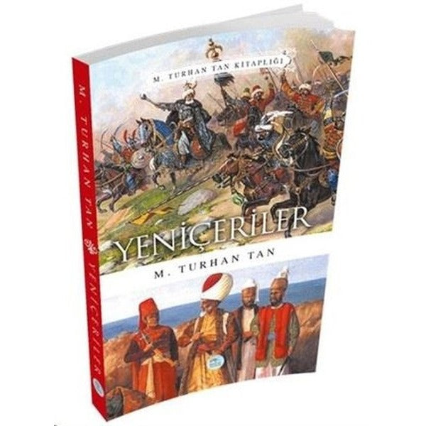 Yeniçeriler | Maviçatı Yayınları (Ciltsiz)