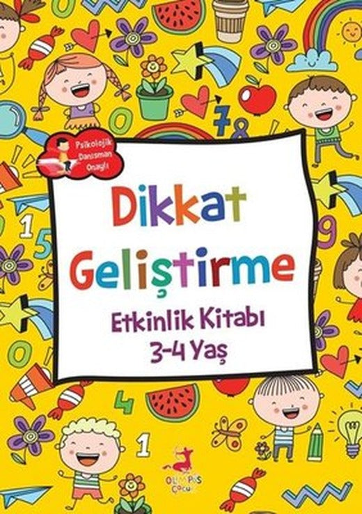 Dikkat Geliştirme Etkinlik Kitabı 3 - 4 Yaş | Olimpos Çocuk