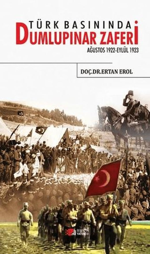 Türk Basınında Dumlupınar Zaferi | Berikan Yayınevi (Ciltsiz)