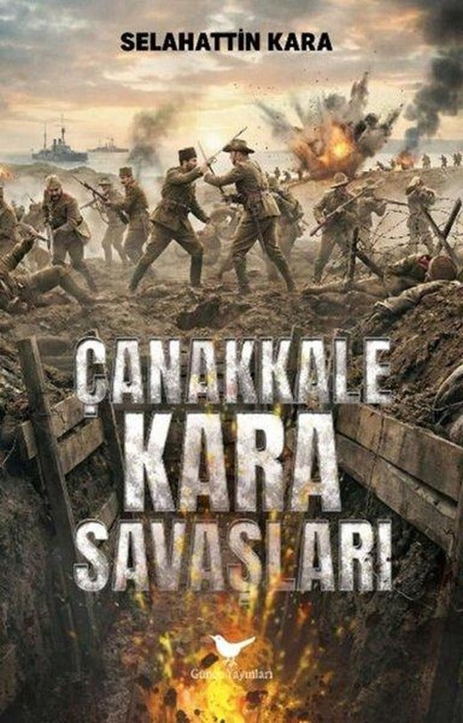 Çanakkale Kara Savaşları | Günce Yayınları (İnce Kapak)