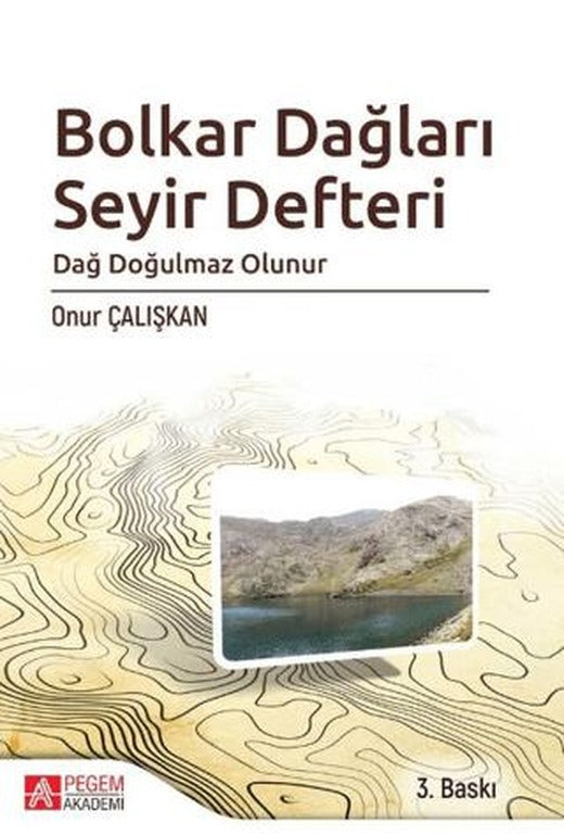Bolkar Dağları Seyir Defteri | Pegem Akademi Yayıncılık (Ciltsiz)
