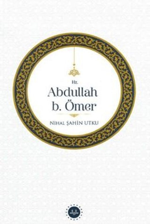 Hz. Abdullah b. Ömer | Diyanet İşleri Başkanlığı (Ciltsiz)