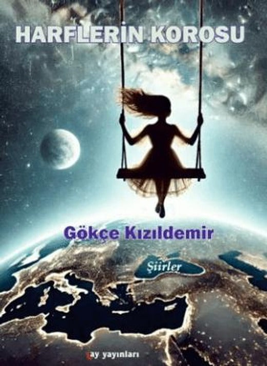 Harflerin Korosu | Ay Yayınları (Ciltsiz)