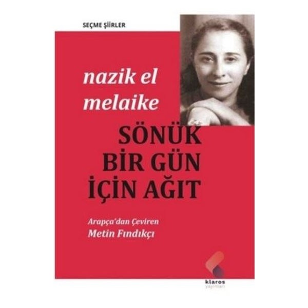 Sönük Bir Gün İçin Ağıt | Klaros Yayınları