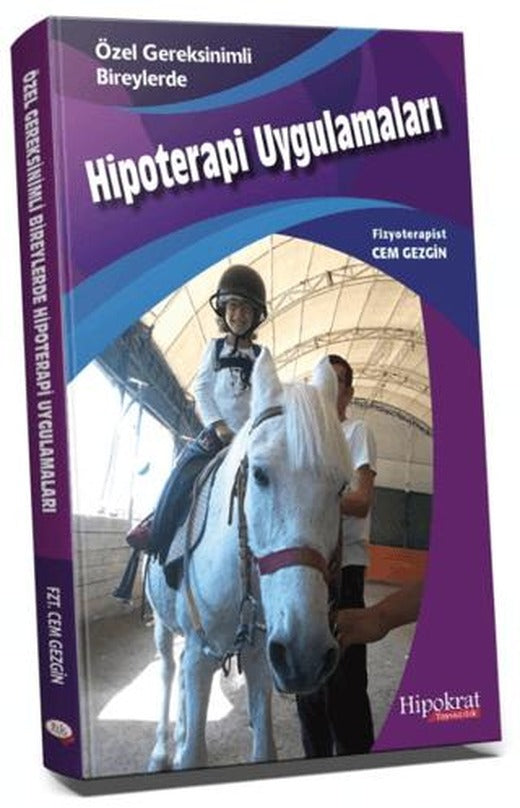 Özel Gereksinimli Bireylerde Hipoterapi Uygulamaları