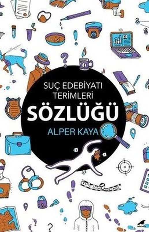Suç Edebiyatı Terimleri Sözlüğü | Karakarga (İnce Kapak)