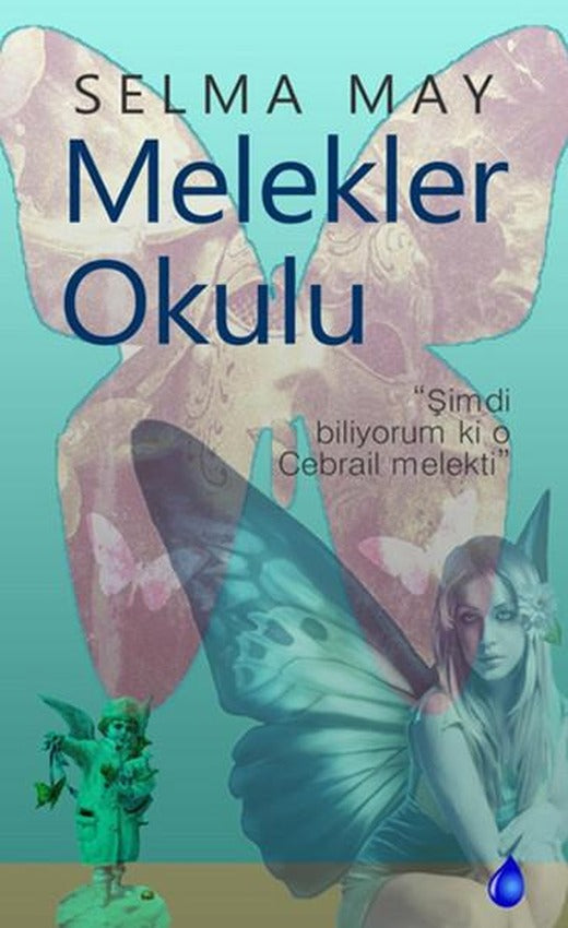 Melekler Okulu | Kafe Kültür Yayıncılık (İnce Kapak)