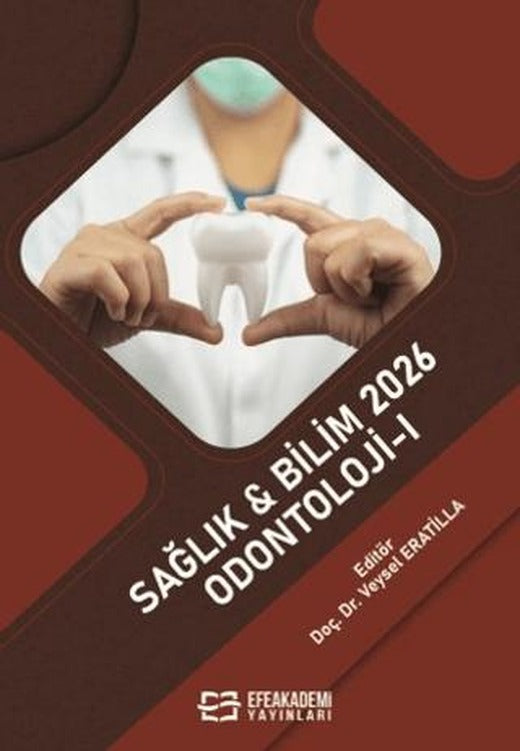 Sağlık & Bilim 2026: Odontoloji - I