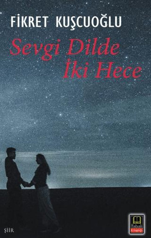 Sevgi Dilde İki Hece
