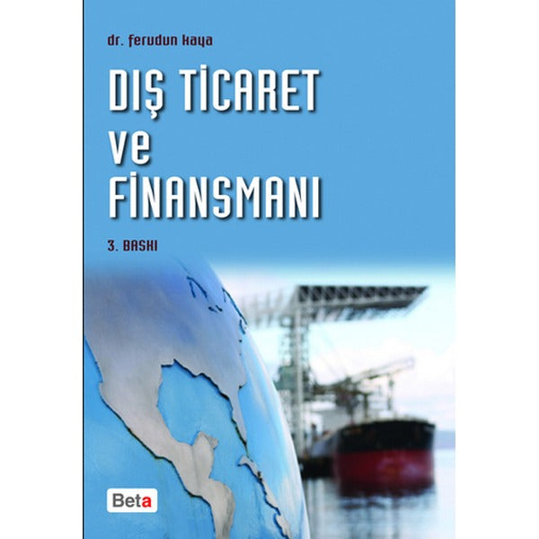 Dış Ticaret ve Finansmanı | Beta Yayınevi (Ciltsiz)
