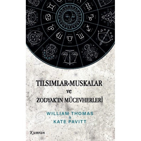Tılsımlar - Muskalar ve Zodyak'ın Mücevherleri | Kumran (İnce Kapak)
