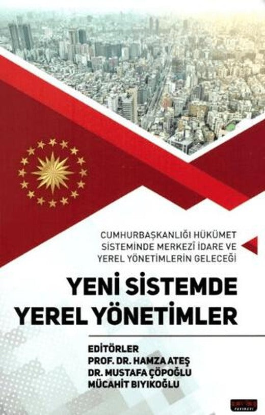 Yeni Sistemde Yerel Yönetimler | Savaş Yayınevi (Ciltsiz)