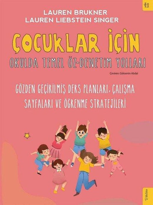 Çocuklar İçin Okulda Temel Öz - Denetim Yolları | Sola Kidz (İnce Kapak)