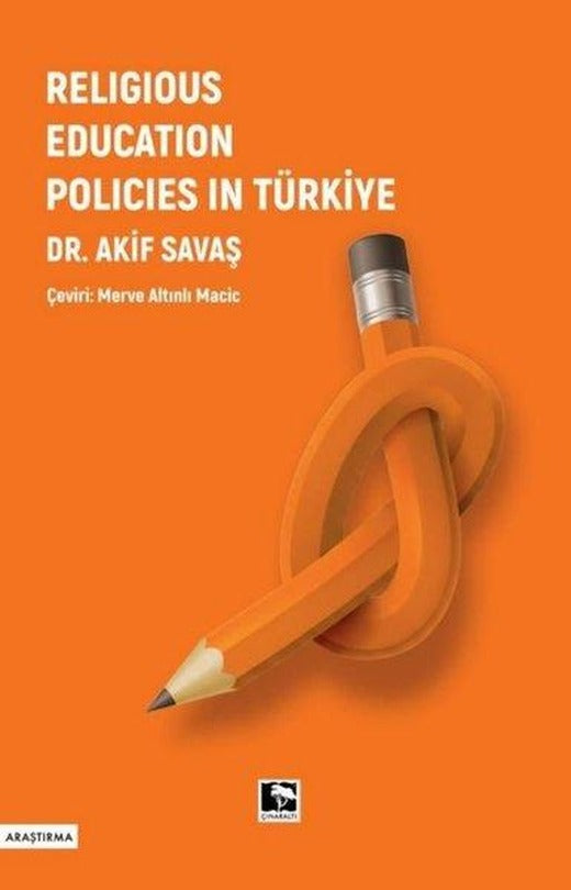 Religious Education Policies in Türkiye | Çınaraltı Yayınları (İnce Kapak)