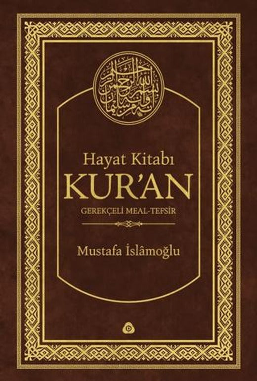 Hayat Kitabı Kur’an Gerekçeli Meal-Tefsir (Hafız Boy)