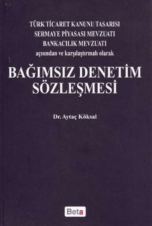 Bağımsız Denetim Sözleşmesi | Beta Yayınevi (Ciltsiz)
