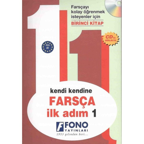 Kendi Kendine Farsça İlk Adım 1 | Fono Yayınları (Ciltsiz)