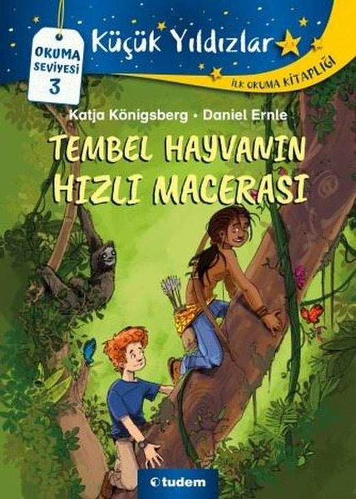 Tembel Hayvanın Hızlı Macerası - Okuma Seviyesi 3 | Tudem Yayınları (İnce Kapak)