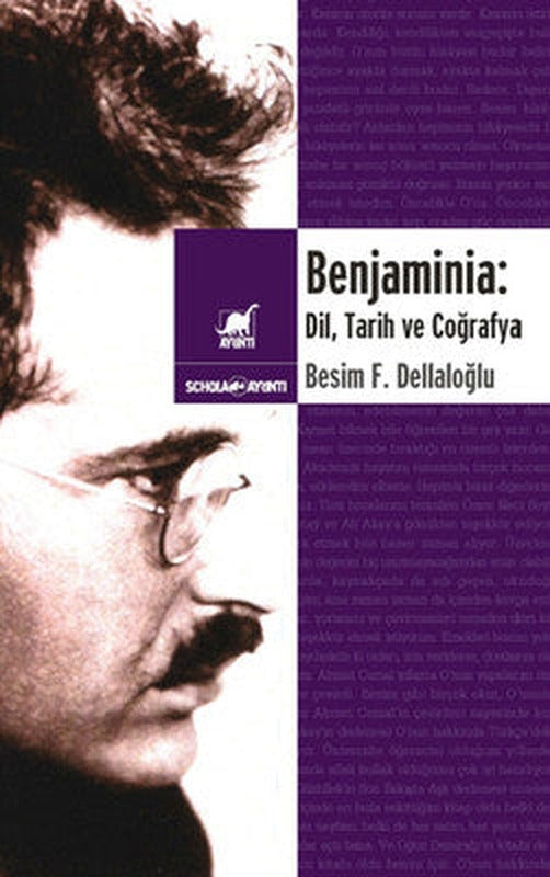 Benjaminia: Dil Tarih ve Coğrafya | Ayrıntı Yayınları