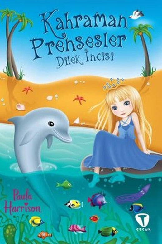 Kahraman Prensesler - Dilek İncisi | Turkuvaz Çocuk