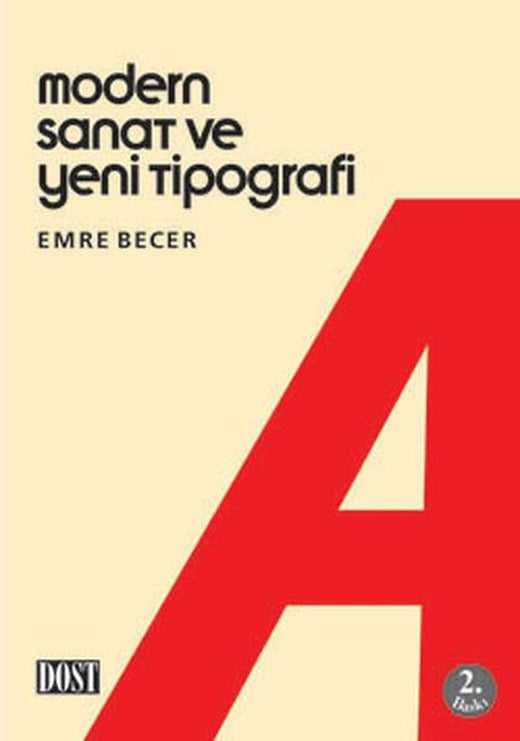 Modern Sanat ve Yeni Tipografi | Dost Kitabevi (İnce Kapak)