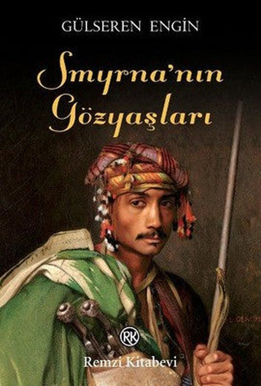 Smyrna'nın Gözyaşları | Klaros Yayınları