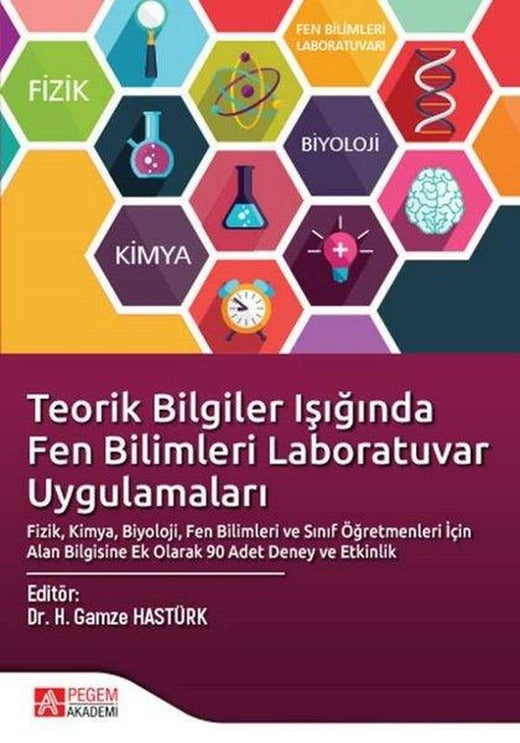 Teorik Bilgiler Işığında Fen Bilimleri Laboratuvar Uygulamaları | Pegem Akademi Yayıncılık (İnce Kapak)