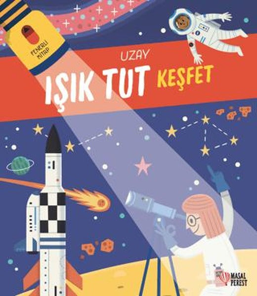 Işık Tut Keşfet Uzay