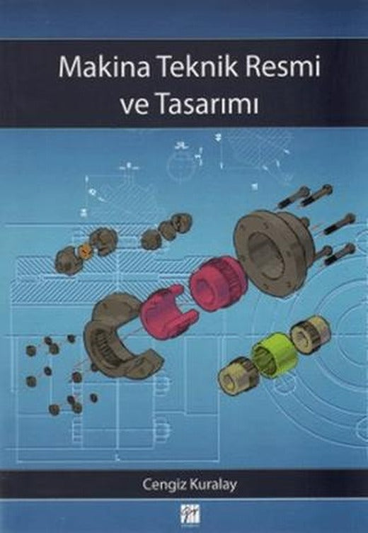 Makina Teknik Resmi ve Tasarımı