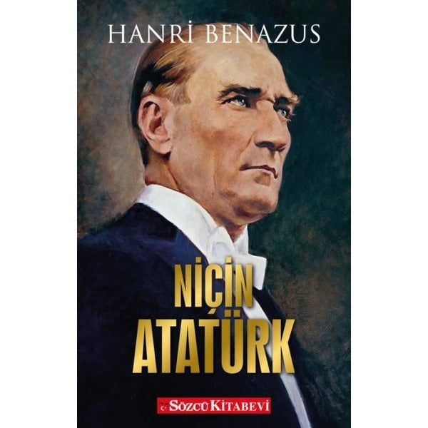 Niçin Atatürk | Sözcü Kitabevi