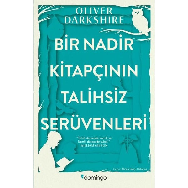 Bir Nadir Kitapçının Talihsiz Serüvenleri | Domingo Yayınevi (İnce Kapak)