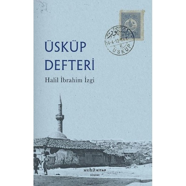 Üsküp Defteri |Muhit Kitap (İnce Kapak)