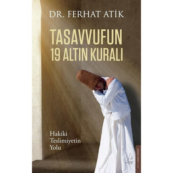 Tasavvufun 19 Altın Kuralı | Destek Yayınları