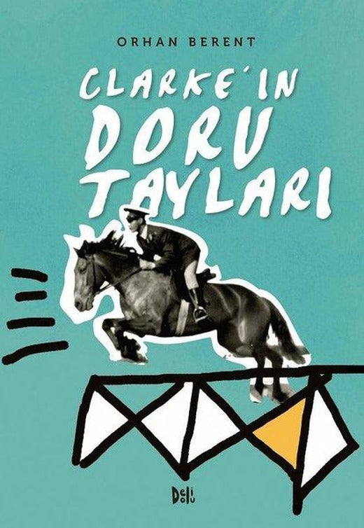 Clarke'ın Doru Tayları | DeliDolu (İnce Kapak)