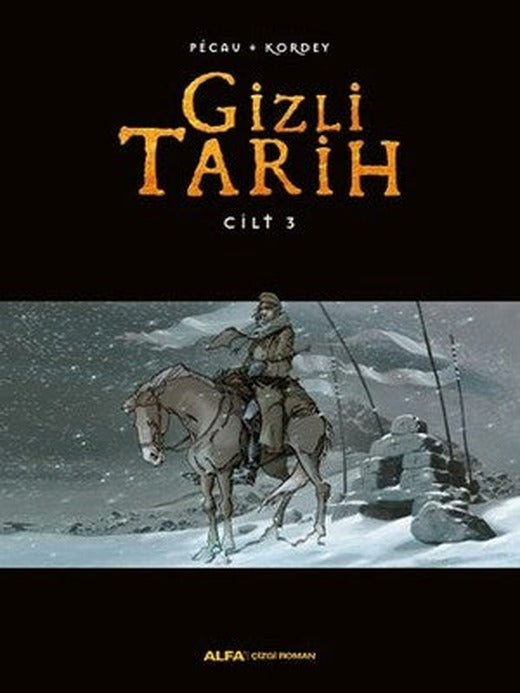 Gizli Tarih - Cilt 3 | Alfa Yayıncılık