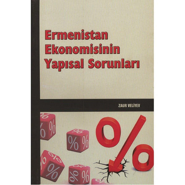 Ermenistan Ekonomisinin Yapısal Sorunları