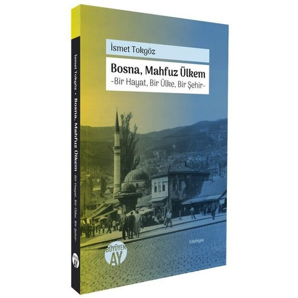 Bosna, Mahfuz Ülkem