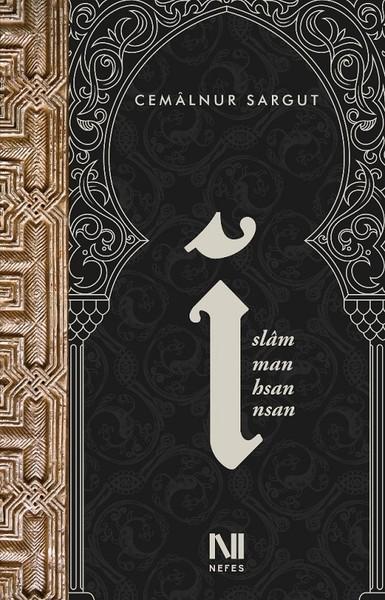 İslam İman İhsan İnsan | Nefes Yayıncılık (İnce Kapak) - Resim 1