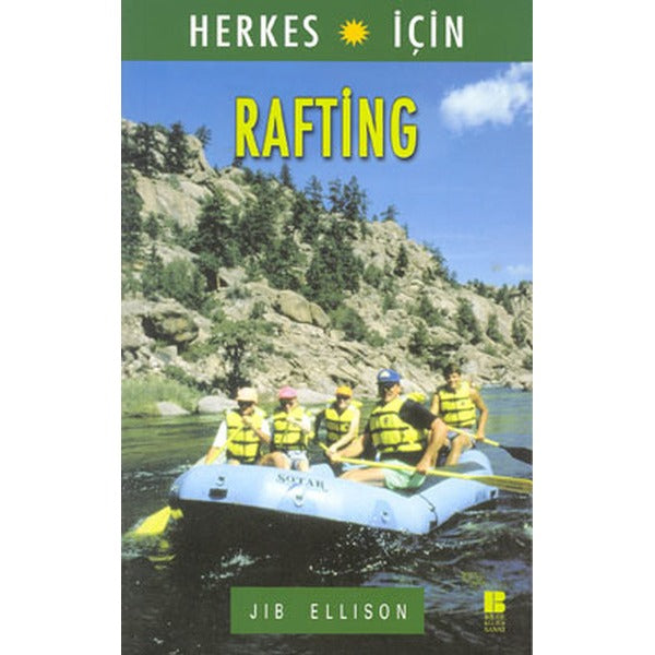 Rafting | Bilge Kültür Sanat