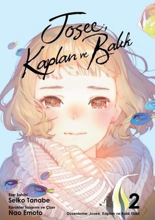 Josee Kaplan ve Balık Cilt 2 | Kayıp Kıta Yayınları (İnce Kapak)