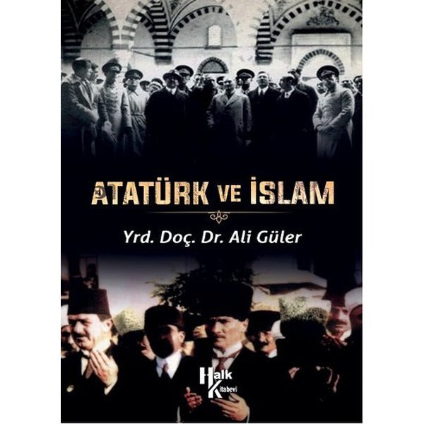 Atatürk ve İslam | Halk Kitabevi